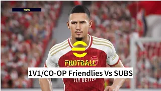 Using New "LBC" Tactics ⚽efootball Friendlies vs SUBS🔴#efootball  LIVE!