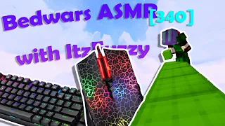 [69420cps] 340 stars Bedwars player's Bedwars ASMR with ItzFuzzy & Bloody A70 (handcam)