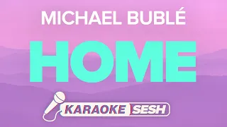 Home Karaoke | Michael Bublé