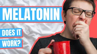 Does Melatonin work? - Medical Myths