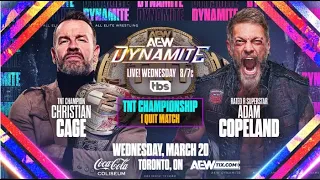 AEW Dynamite & Rampage 3/20/24 Review | Adam Copeland New Champ, Mercedes Mone & Will Ospreay Speak