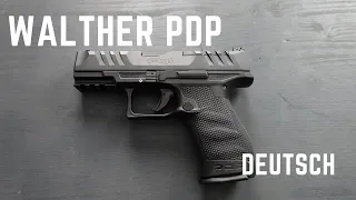 WALTHER PDP - Die beste Dienstpistole der Welt (GER)