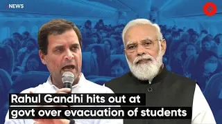 Ukraine Crisis: Rahul Gandhi Hits Out At Govt Over Evacuation Of Students