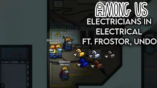 Electricians in Electrical Challenge in Among Us FT. @frostoryt (Inspired by @TadtheMerchant )