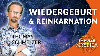 Wiedergeburt: Eigene Erfahrungen und Sichtweisen aus Kultur & Religion - Thomas Schmelzer (Vortrag)