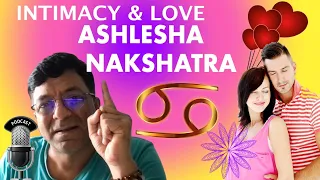 Intimacy & Love in Ashlesha Nakshatra