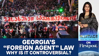 Georgian President's Veto Overruled to Pass "Foreign Agent" Law | Vantage with Palki Sharma