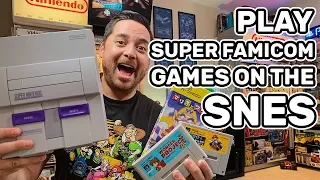 HOW TO PLAY SUPER FAMICOM GAMES ON YOUR SUPER NINTENDO!