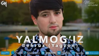 Behruz (Yagzon) - Yalmogʻiz (Terma music)