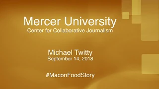 Macon Food Story presents "A Taste of Southern Food History" w/ Michael W. Twitty