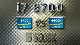 i7 8700 vs i5 6600K Benchmarks | Gaming Tests Review & Comparison