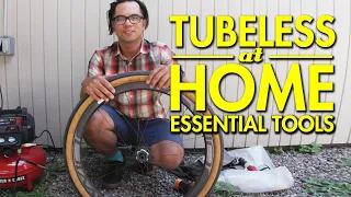 What You Need for Tubeless at Home