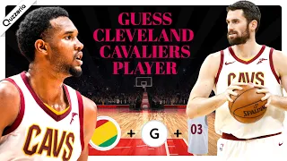 GUESS CLEVELAND CAVALIERS PLAYER | BASKETBALL QUIZ