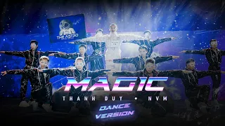 THANH DUY | MAGIC | Official MV (Dance Ver.)