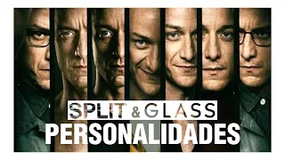 Split & Glass PERSONALITIES