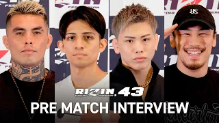 試合前インタビュー 前編　RIZIN.43