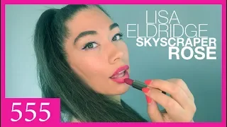 An Honest and In-Depth Review of Lisa Eldridge's Summer Pinks Lipstick Collection in Skyscraper Rose