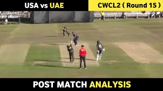 UAE vs USA | Post Match Analysis | Match 2 | CWC League 2 | Daily Cricket