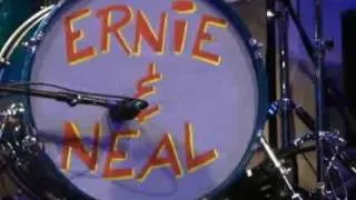 Ernie and Neal