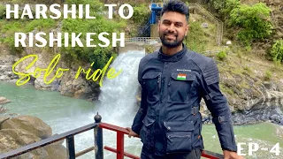 EP-4 | Harshil to Rishikesh | Gangotri | Solo Ride | Uttarakhand | 2024 | @RunForCountry03 | Hness