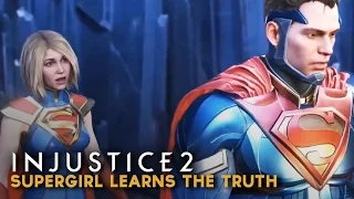 Injustice 2 - Supergirl Learns the Truth About Superman