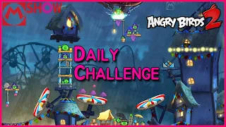 Angry Birds2 AB2 4-5-6 Daily Challenge 2021/02/19🐦앵그리버드2 앵버2 일일챌린지 일일도전 일일퀘스트 일퀘 오늘의 도전〽️엠쇼 Mshow