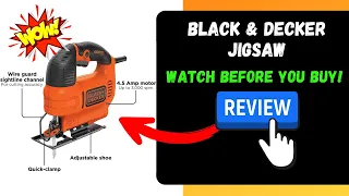 BLACK+DECKER 4.5A Jigsaw Review! Is This The Best Entry Level Jigsaw?