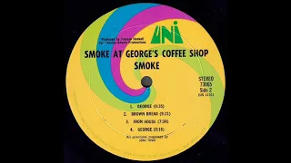 Smoke "At George's Coffee Shop" 1969 *George*