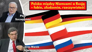 Polska między Niemcami a Rosją / Jerzy Marek Nowakowski i Piotr Szczepański