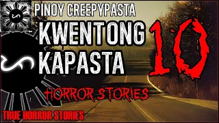 Kwentong Kapasta Horror Stories 10 | Tagalog Horror Stories | True Stories