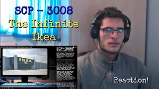 SCP-3008 : The Infinite IKEA : Euclid : Extradimensional SCP | Reaction