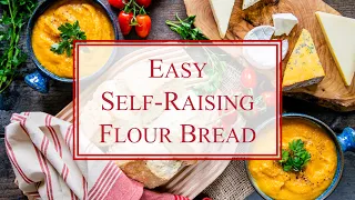 Easy Self Raising Flour Bread