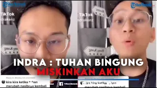 Video Lawas Indra Kenz : Tuhan pun Bingung Miskinkan Aku