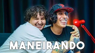 MANEIRANDO - Natucast #40