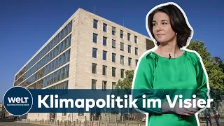 MEHR MACHT: Annalena Baerbock will internationale Klimapolitik ins Auswärtige Amt holen