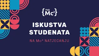 TVZ Mc2 2023. | Iskustva bivših natjecatelja