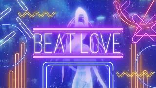 [AMV] Beat Love  - SUITE PRECURE