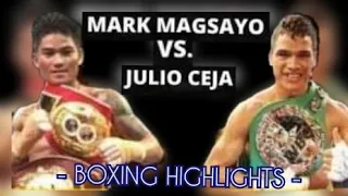 MARK MAGSAYO VS. JULIO CEJA, 🥊BOXING HIGHLIGHTS🥊