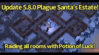 Grim Soul: New Update 5.8.0 Raiding All Rooms in Plague Santa’s Estate With Potion of Luck!