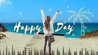 Happy Day Relaxing | Upbeat Instrumental Work Music | Background Happy Energetic Relaxing Music