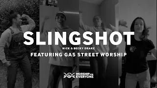 Slingshot (Music Video) - Nick & Becky Drake (Worship For Everyone)