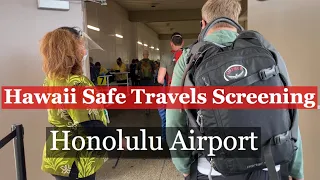 Hawaii Safe Travels Screening at the Honolulu Airport