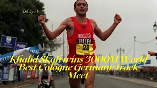 Khalid Skah wins 3000M World Best Cologne Germany track Meet