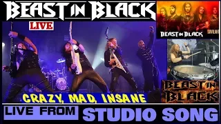 BEAST IN BLACK - Crazy, mad, insane - Live from studio song - HD1080P