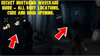 SECRET ROOM! Full Nostromo Wreckage Guide!