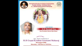 Glorification of HH Gopal Krishna Goswami Maharaj || by HG Vanmali Das Prabhuji
