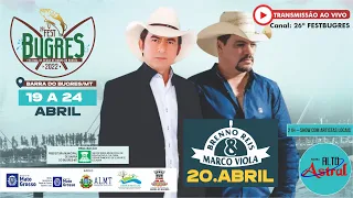 #festbugres SHOW BRENNO REIS E MARCO VIOLA - 26º Fest Bugres (Quarta Feira)