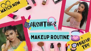 Akshitha's Makeup Routine | Makeup Tutorial | Beauty Secret revealed! | Akshitha Ashok