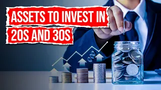 10 Assets That Everyone Should Invest In During Their 20s and 30s