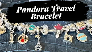 Pandora Travel Bracelet & A New Charm